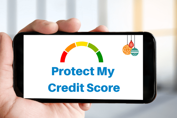 Image of credit rating and words ‘protect my credit score’ on a mobile screen